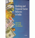 Banking and Financial Sector Reforms in India